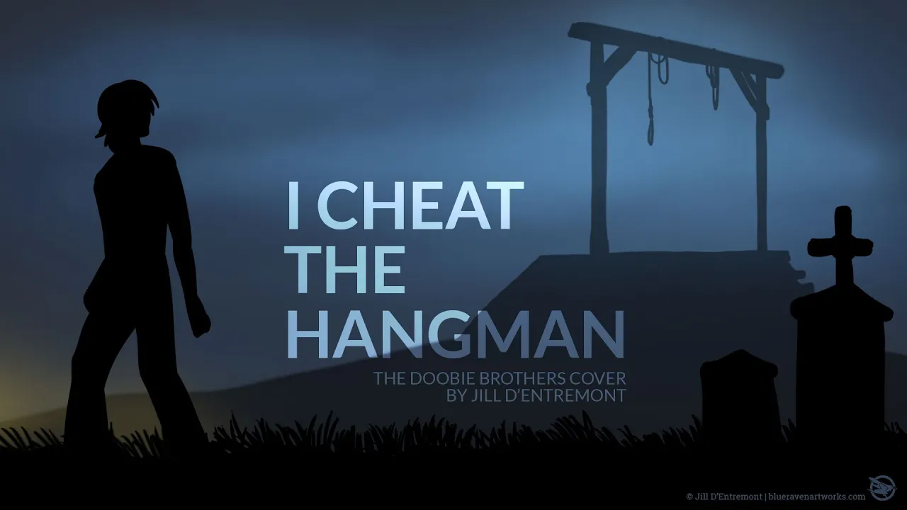 I Cheat the Hangman